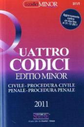 Quattro codici. Ediz. minor