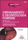 Ordinamento e deontologia forense. Manuale di base per la preparazione alla prova orale