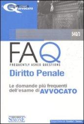 FAQ. Diritto penale. Le domande più frequenti dell'esame di avvocato