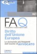 FAQ. Diritto dell'Unione Europea. Le domande più frequenti dell'esame di avvocato