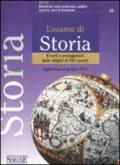 L'esame di storia. Eventi e protagonisti dalle origini al XXI secolo