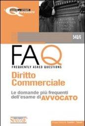 Diritto commerciale 2010-FAQ. Diritto commerciale. Le domande più frequenti dell'esame di avvocato 2011