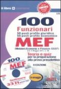 100 funzionari. 50 posti profilo giuridico 50 posti profilo economico. MEF (Ministero economia e finanze-SSEF). Con CD-ROM