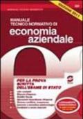 Manuale tecnico-normativo di economia aziendale. Per gli Ist. Tecnici commerciali