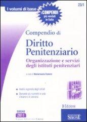 Compendio di diritto penitenziario. Organizzazione e servizi degli istituti penitenziari