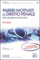 Pareri motivati di diritto penale. Per l'esame di avvocato