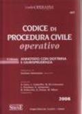 Codice di Procedura Civile Operativo. Annotato con dottrina e giurisprudenza. 4 ed. 2008