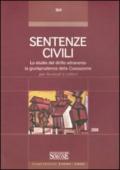 Sentenze civili. Lo studio del diritto attraverso la giurisprudenza della Cassazione per avvocati e uditori