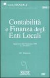 Contabilità e Finanza degli Enti Locali. Aggiornato alla Finanziaria 2008 (L. 244/2007). 14 ed. 2008)