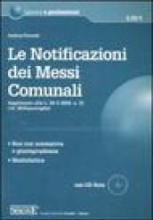 Le notificazioni dei messi comunali. Con CD-ROM