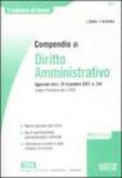 Compendio di diritto amministrativo. Aggiornato alla L. 24 dicembre 2007, n. 244 (Legge Finanziaria per il 2008). 18 ed. 2008