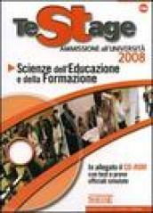 Scienze dell'educazione e della formazione. Ammissione all'università. Con CD-ROM