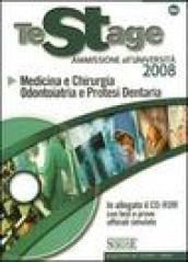 Medicina e chirurgia, Odontoiatria e Protesi Dentaria. Ammissione all'università. Con CD-ROM