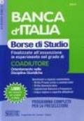 Banca d'Italia. Borse di studio finalizzate all'assunzione in esperimento nel grado di coadiutore. Orientamento nelle discipline giuridiche