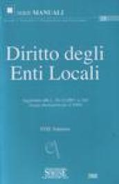 Diritto degli Enti Locali. Aggiornato alla L. 24-12-2007, n. 244 (Legge Finanziaria per il 2008). 18 ed. 2008