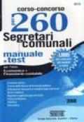 Corso-concorso per 260 segretari comunali. Manuale e test per l'area economica e finanziario contabile