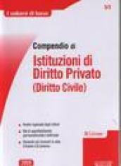 Compendio di istituzioni di diritto privato (diritto civile)