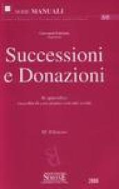 Successioni e Donazioni: In appendice raccolta di casi pratici con atti svolti (Manuali giuridici)