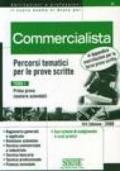 Commercialista. Percorsi tematici per le prove scritte (2 vol.)