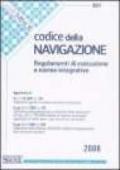 Codice della navigazione. Regolamenti di esecuzione e norme integrative