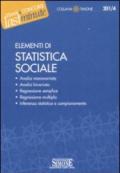 Elementi di Statistica sociale: Analisi monovariata - Analisi bivariata - Regressione semplice - Regressione multipla - Inferenza statistica e campionamento (Il timone)