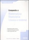 Compendio di matematica finanziaria (classica e moderna)