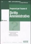 Prepararsi per l'esame di diritto amministrativo