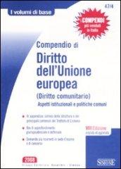 Compendio di Diritto dell'Unione europea (Diritto comunitario). 8 ed. 2008
