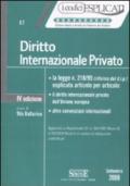 Diritto Internazionale Privato. La legge n. 218/95 (riforma del d.i.p.) esplicata articolo per articolo. 4 ed. 2008