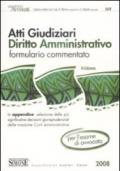 Atti giudiziari di diritto amministrativo. Formulario commentato