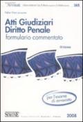 Atti giudiziari di diritto penale. Formulario commentato