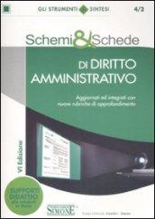 Schemi & schede di diritto amministrativo