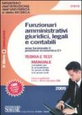 Ministero dell'Istruzione dell'Università e della ricerca. Funzionari amministrativi giuridici, legali e contabili. Area funzionale C. Posizione economica C1