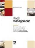 Hotel management. Con materiali per il docente. Per gli Ist. tecnici