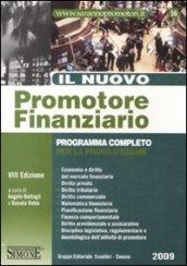 Il nuovo promotore finanziario. Programma completo per la prova d'esame