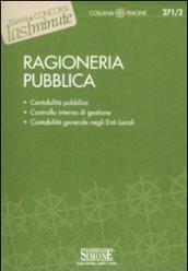 Ragioneria pubblica: Contabilità pubblica - Controllo interno di gestione - Contabilità generale negli Enti Locali (Il timone)