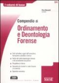 Compendio di ordinamento e deontologia forense