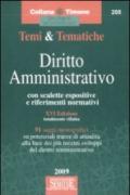 Temi & tematiche di diritto amministrativo. Con scalette espositive e riferimenti normativi