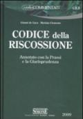 Codice della riscossione. Annotato con la prassi e la giurisprudenza