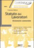 Statuto dei lavoratori. Brevemente commentato