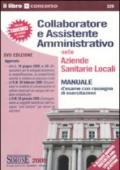 Collaboratore e assistente amministrativo nelle Aziende sanitarie locali-Raccolta normativa per collaboratore e assistente amministrativo nelle Aziende sanitarie...