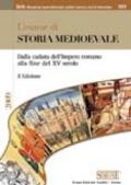 L'esame di Storia Medioevale: Dalla caduta dell'Impero romano alla fine del XV secolo