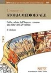 L'esame di Storia Medioevale: Dalla caduta dell'Impero romano alla fine del XV secolo