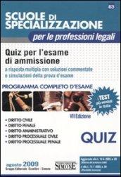 Scuole di specializzazione per le professioni legali. Quiz per l'esame di ammissione