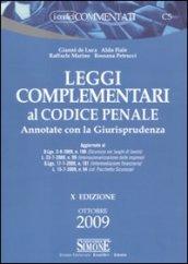 Leggi complementari al codice penale. Annotate con la giurisprudenza