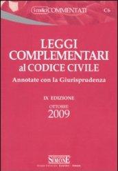 Leggi complementari al codice civile 2009 (9 ed.). Annotate con la giurisprudenza