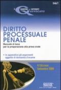 Diritto processuale penale. Manuale di base per la preparazione alla prova orale (2 ed.). In appendice gli argomenti oggetto di domanda d'esame
