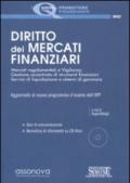 Diritto dei mercati finanziari. Con CD-ROM