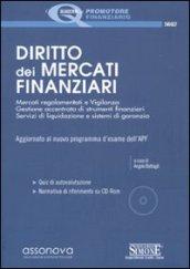 Diritto dei mercati finanziari. Con CD-ROM