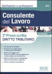 Conssulente del lavoro 2° prova scritta diritto tributario (7 ed.)